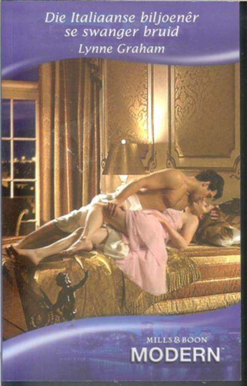 Mills & Boon Afrikaans-Die Italiaanse Biljoener se swanger Bruid  (grootdruk)
