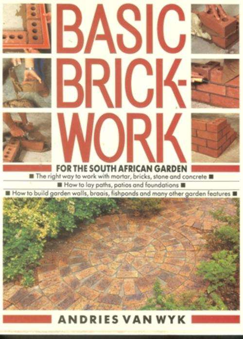Andries van Wyk-Basic Brick-Work (Hardcover)