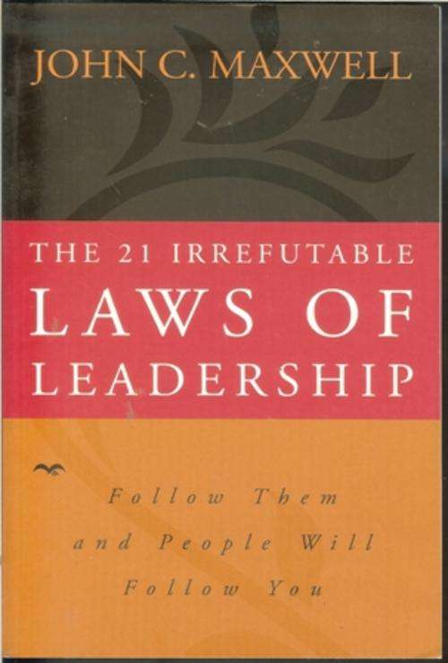 John C.Maxwell-The 21 Irrefutable Laws of Leadership (Soft-cover)