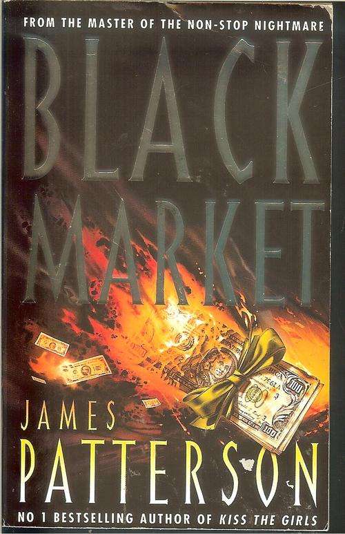 James Patterson-Black Market (Paperback)