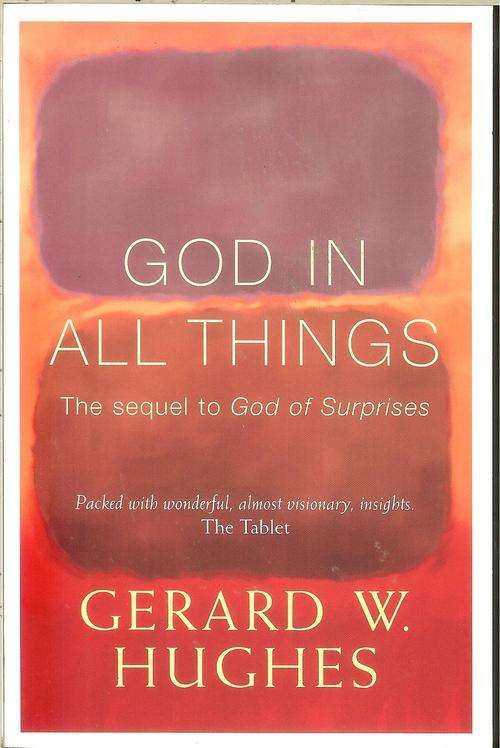 God in all things-Gerard W. Hughes (Soft-cover)
