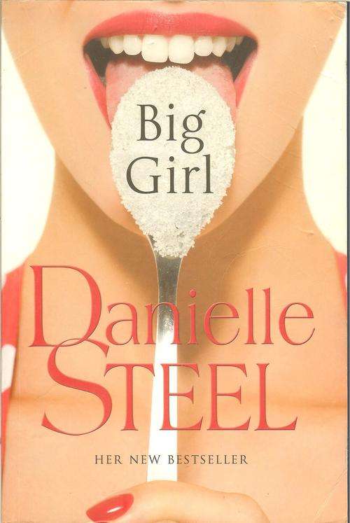Danielle Steel-Big Girl (Large Soft-cover)