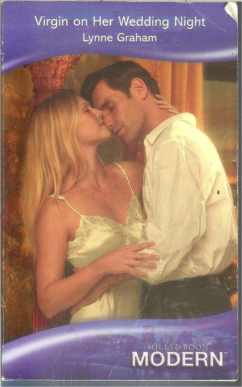 Mills & Boon Modern -Virgin on her wedding night-Lynne Graham