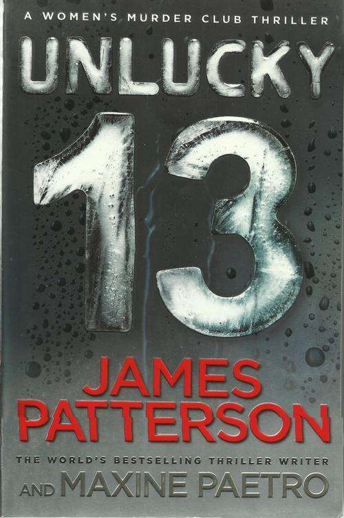 James Patterson-Unlucky 13 (Large Soft-cover)