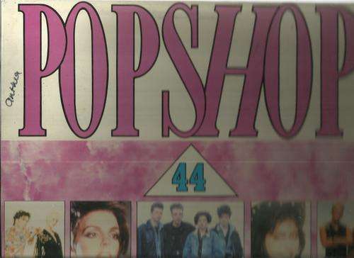Pop Shop 44 (Vinyl Lp)