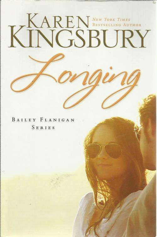 Karen Kingsbury-Longing (Soft cover)