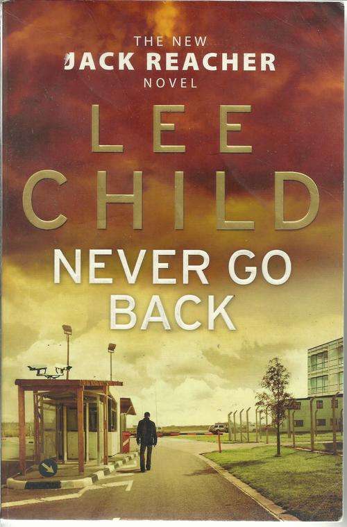 Lee Child-Never go back (Large Soft cover)