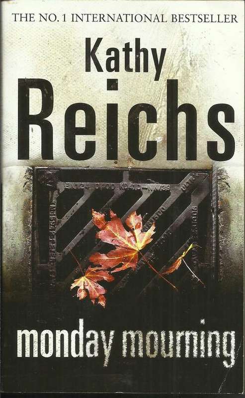 Kathy Reichs-Monday Mourning (Paperback)