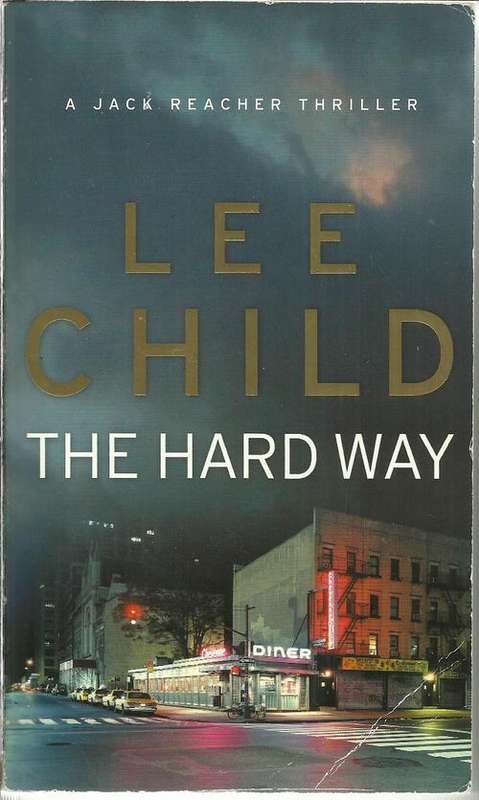 Lee Child-The Hard way (Paperback)