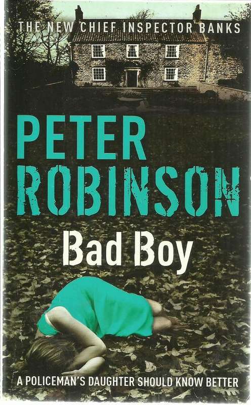 Peter Robinson-Bad Boy (Paperback)