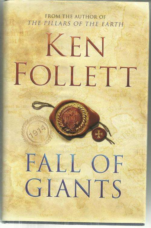 Ken Follett-Fall of Giants (Hard cover)