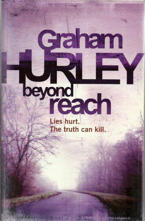 Graham Hurley-Beyond Reach  ( Soft cover)