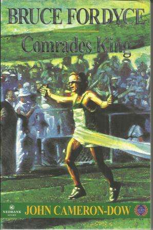 Bruce Fordyce-Comrades King (Soft cover)