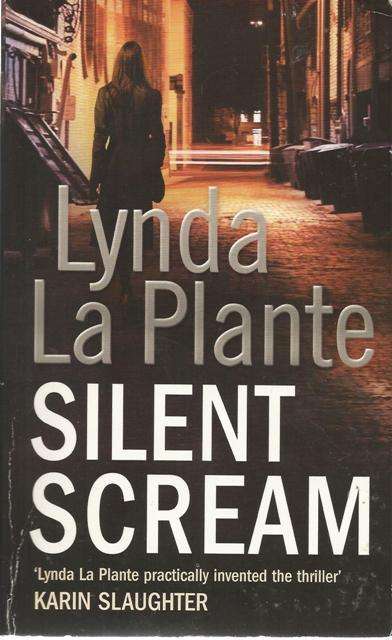 Lynda La Plante-Silent Scream (Paperback)