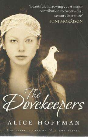 Alice Hoffman-The Dovekeepers (Large soft cover)