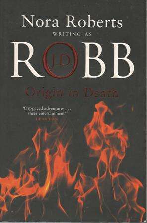 J.D.Robb-Origin in death  ( Large Soft cover)