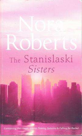 Nora Roberts-The Stanislaski Sisters (Paperback)