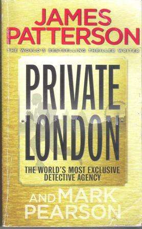 James Patterson-Private London (Small Hard cover)