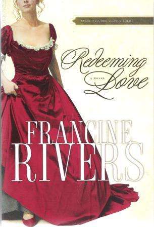 Francine Rivers-Redeeming Love (Large soft cover)