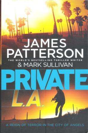 James Patterson Private L.A. (Large Soft cover)