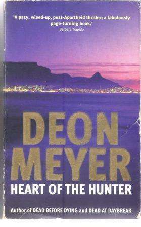Deon Meyer Heart of the Hunter (Paperback)