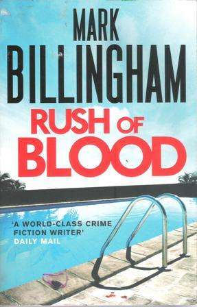 Mark Billingham Rush of Blood  ( Soft cover)