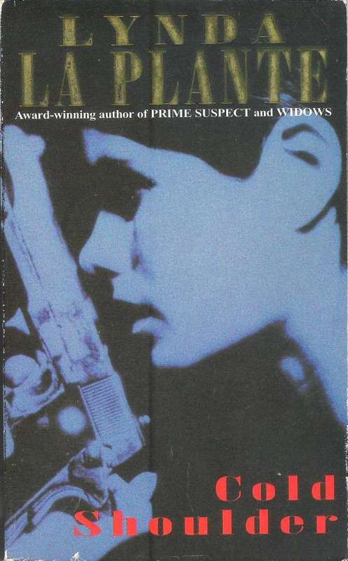 Lynda La Plante Cold Shoulder (Paperback)
