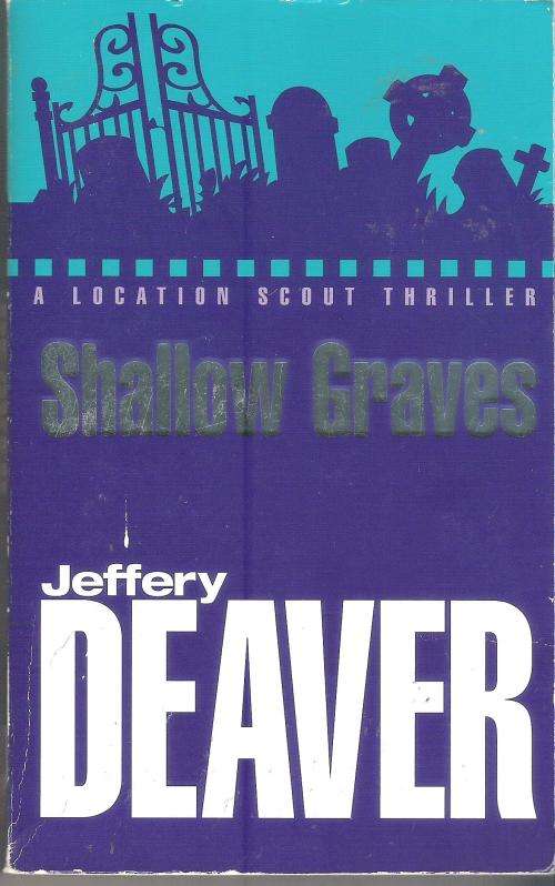 Jeffery Deaver Shallow Graves  (Paperback)
