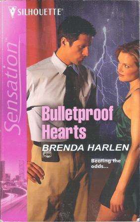 Silhoutte Sensation  Brenda Harlen-Bulletproof Hearts
