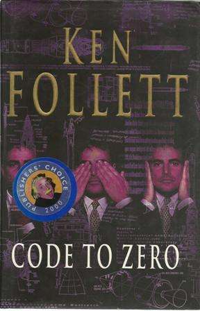 Ken Follett Code to Zero (Hardcover)