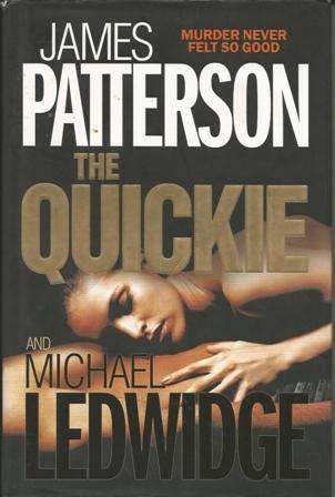 James Patterson The Quickie (Hard cover)