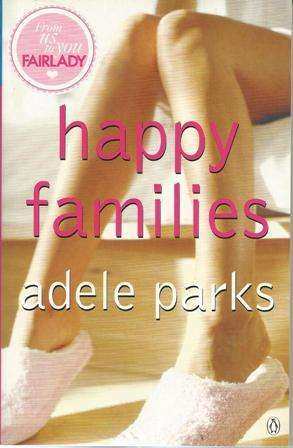 Adele Parks Happy Families (Soft cover)