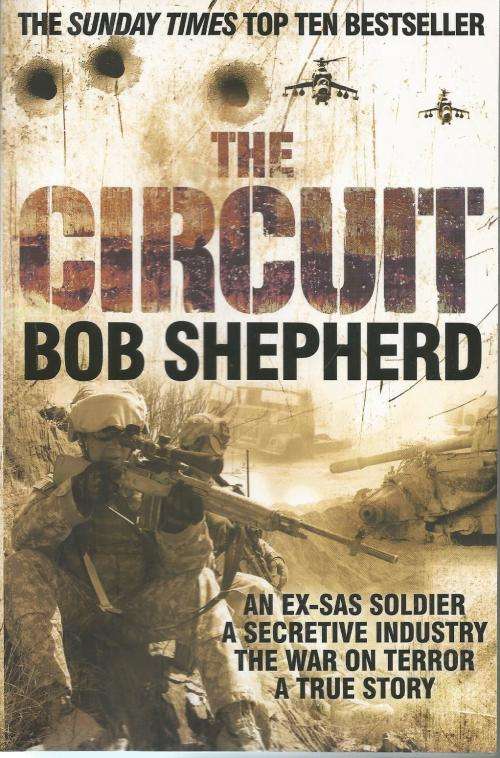 Bob Shepherd The Circuit (Soft cover)