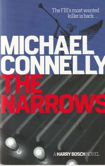Michael Connelly The Narrows (Med Soft cover)