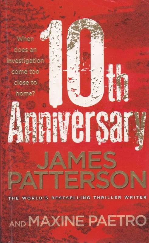 James Patterson 10th Aniiversary (Paperback)