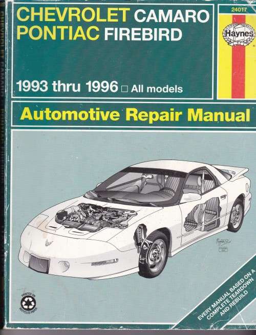 Haynes Chevrolet Camaro Pontiac Firebird 1993 thru1996 Automotive Repair Manual