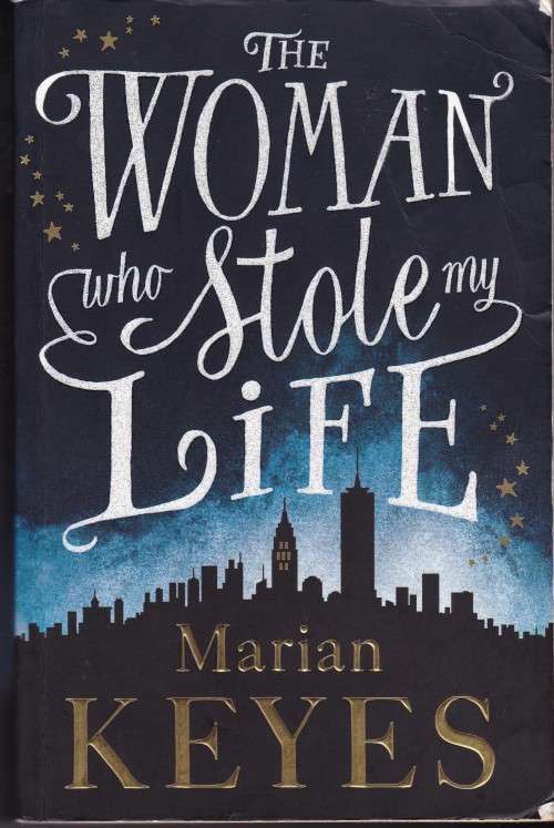 Marian Keyes The Woman who stole my life    (Large Soft cover)