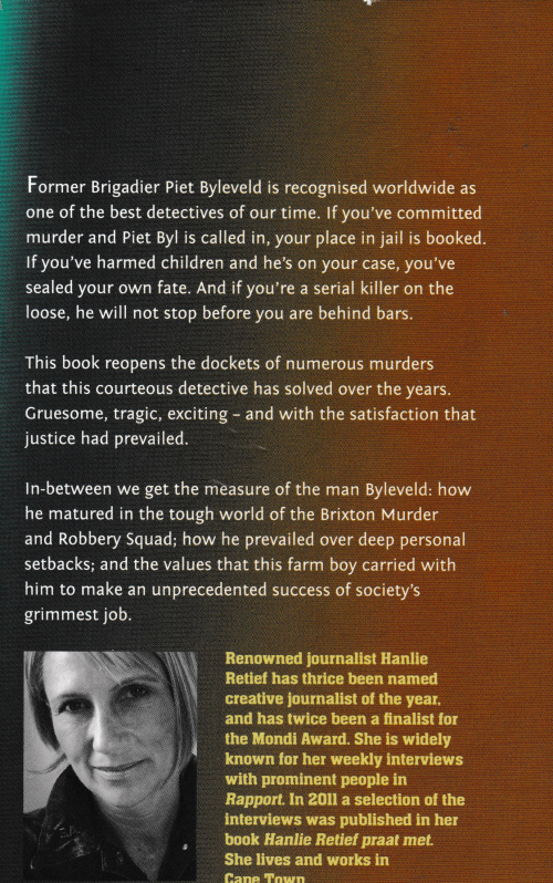 Hanlie Retief Byleveld Dossier of a Serial Sleuth  (Large soft cover)