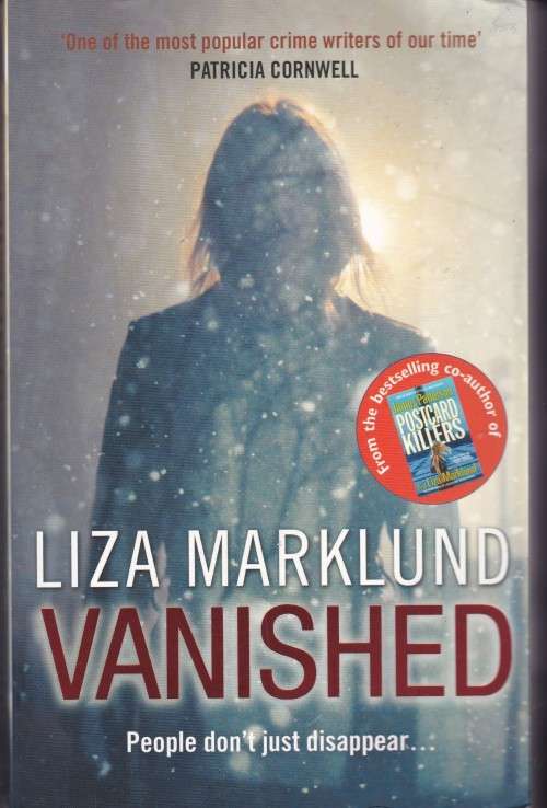Liza Marklund Vanished (Med soft cover)