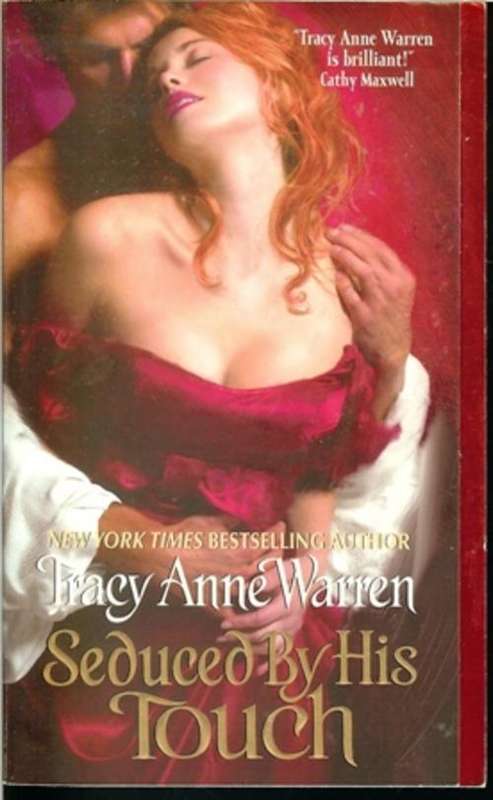 Tracy Anne Warren-Seduced by his Touch (Soft-cover)