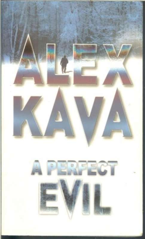 Alex kava-A Perfect Evil (Paperback)