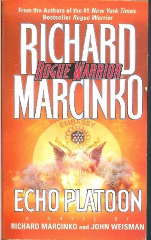 Richard Marcinko-Rogue Warrior-Echo Platoon (soft-cover)