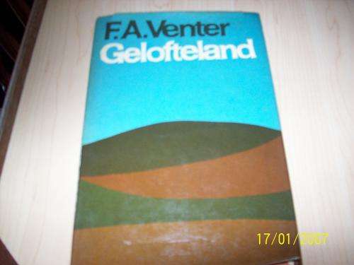 Gelofte Land deur FA Venter - met stofomslag - baie mooi kondisie