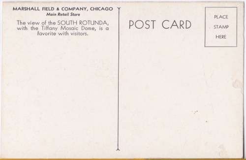 Vintage postcard - Marshall Field &Company, Chicago, USA - View of the South Rotunda & Tiffany Dome