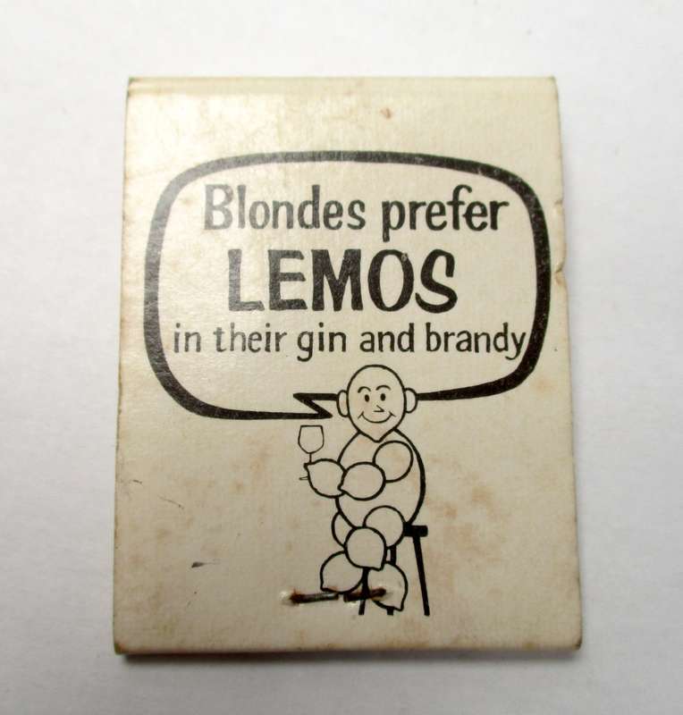 Vintage Matchbook -- Lemos Cordial - ` Blondes prefer Gin in their Lemos`