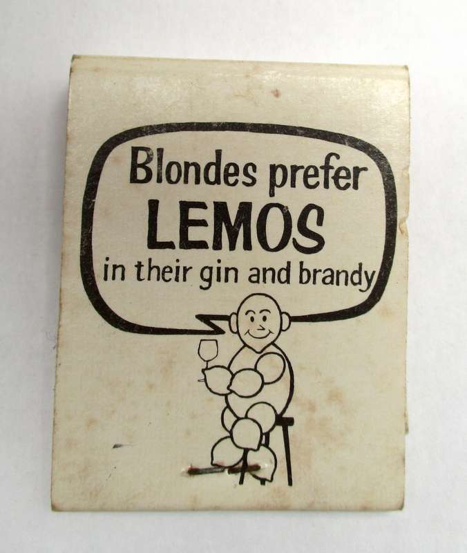 Vintage Matchbook -- Lemos Cordial - ` Blondes prefer Gin in their Lemos`