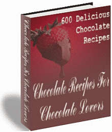 600 Delicious CHOCOLATE Recipes E-Book *No Shipping Fee*