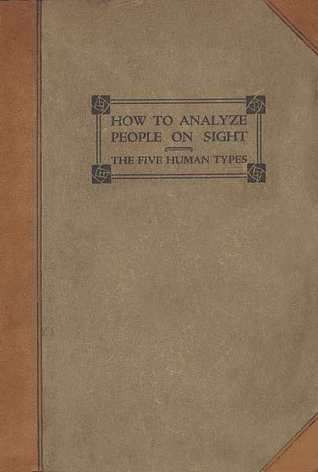 How to Analyze People on Sight-The Five Human Types By E Benedict eBook *NO Shipping Fee*