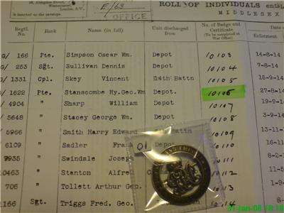WAR BADGE for wounds sustained to Pte Stanscombe. Badge numbered 10106 with copy entitlement