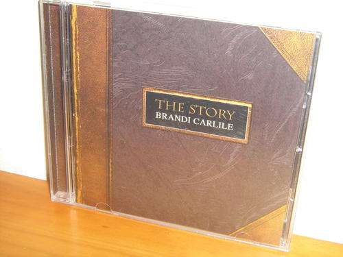 BRANDI CARLILE-THE STORY. GOOD CONDITION.